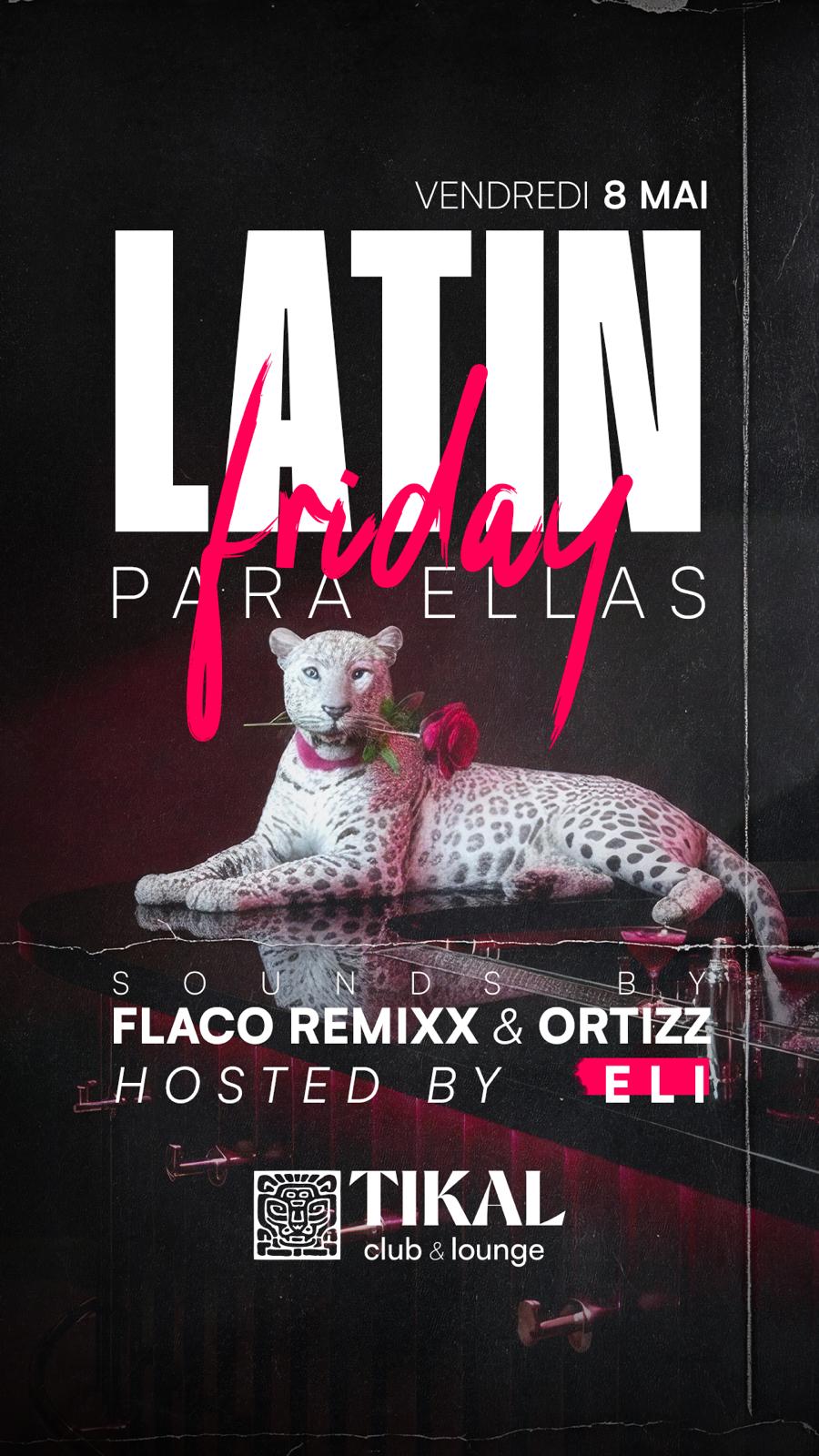 Latin Friday 8 Mai